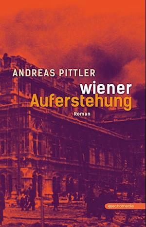 Wiener Auferstehung