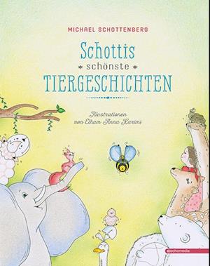 Schottis schönste Tiergeschichten