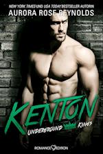 Underground Kings: Kenton
