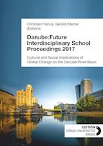 Danube:Future Interdisciplinary School Proceedings 2017
