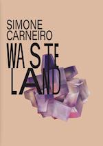 Simone Carneiro: Wasteland
