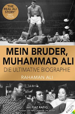 Mein Bruder, Muhammad Ali