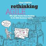 Rethinking Agile