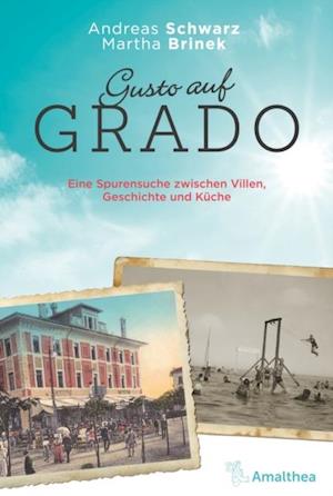 Gusto auf Grado