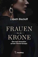 Frauen für die Krone