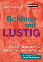 Schluss mit lustig