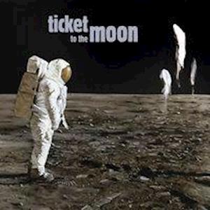 Ticket to the Moon