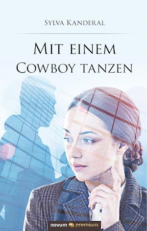 Mit einem Cowboy tanzen