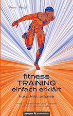 (Fitness)Training einfach erklärt