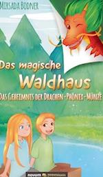 Das magische Waldhaus