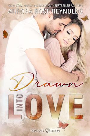 Drawn Into Love