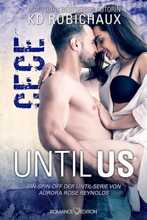 Until Us: Cece