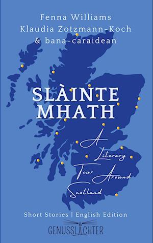 Slàinte Mhath (English edition)