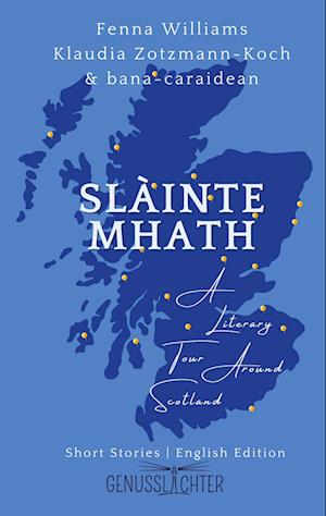 Slàinte Mhath (English edition)