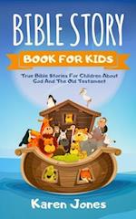 Bible Story Book for Kids