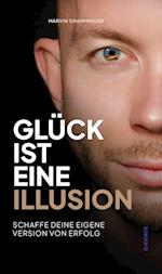 Glück ist eine Illusion