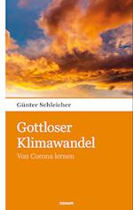 Gottloser Klimawandel