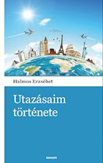 Utazásaim története