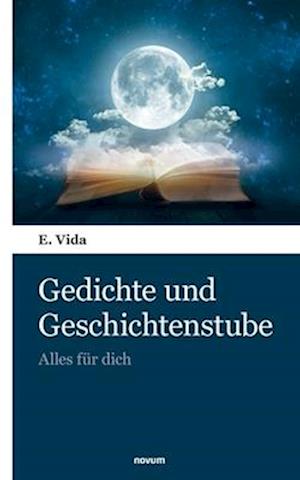 Gedichte und Geschichtenstube