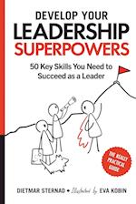 Develop Your Leadership Superpowers