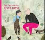 Der Opa mit der rosa Hose