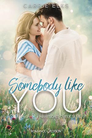 Somebody like you