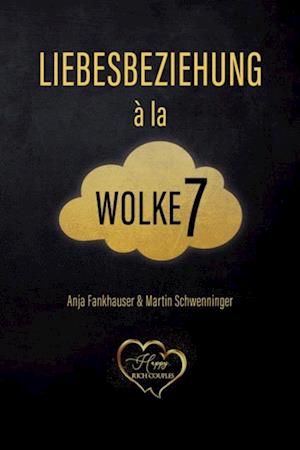 Liebesbeziehung à la Wolke 7