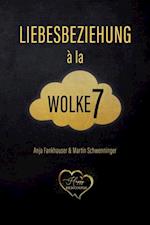 Liebesbeziehung à la Wolke 7