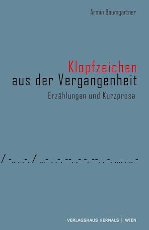 Klopfzeichen aus der Vergangenheit