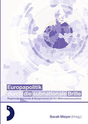 Europapolitik durch die subnationale Brille