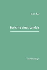 Berichte eines Landeis