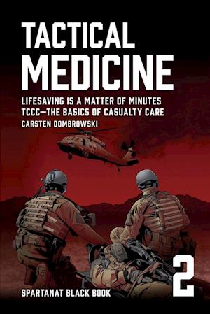 Tactical Medicine