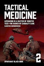 Tactical Medicine