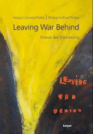 Leaving War Behind