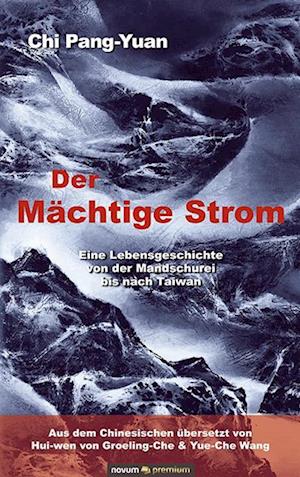 Der Mächtige Strom