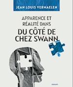 Apparence et Réalité dans du Côté de Chez Swann