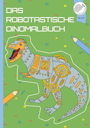 Mein dinotastisches Dinomalbuch