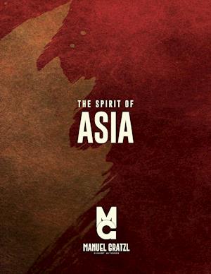 The Spirit of Asia