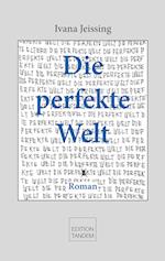 Die perfekte Welt