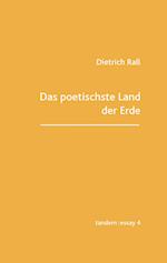 Das poetischste Land der Erde