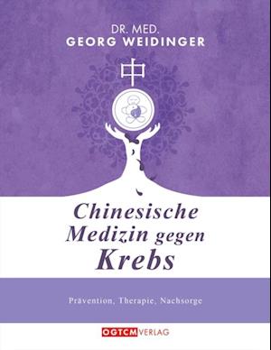 Chinesische Medizin gegen Krebs