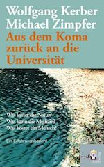 Aus dem Koma zurück an die Universität