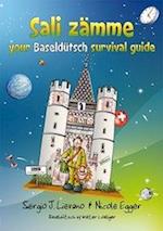 Sali Zaemme Your Baselduetsch Survival Guide