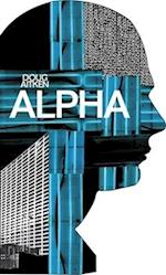 Doug Aitken - Alpha