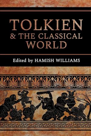 Tolkien and the Classical World