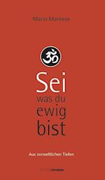 Sei, was du ewig bist