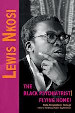 Lewis Nkosi. The Black Psychiatrist