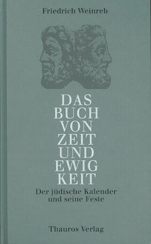 Das Buch von Zeit und Ewigkeit