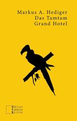 Das TamTam Grand Hotel