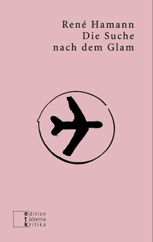 Die Suche nach dem Glam